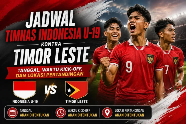 timnas-indonesia-u-19-vs-timor-leste-jadwal-jam-tayang-dan-venue-pertandingan