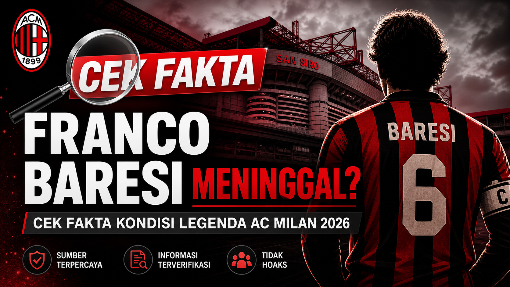 baresi - Franco Baresi Meninggal? Cek Fakta Kondisi Legenda AC Milan 2026