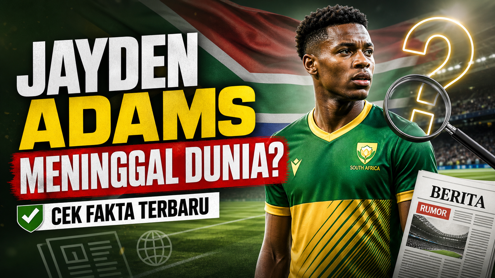Jayden Adams Meninggal Dunia? Fakta Pemain Afrika Selatan Terbaru - jayden