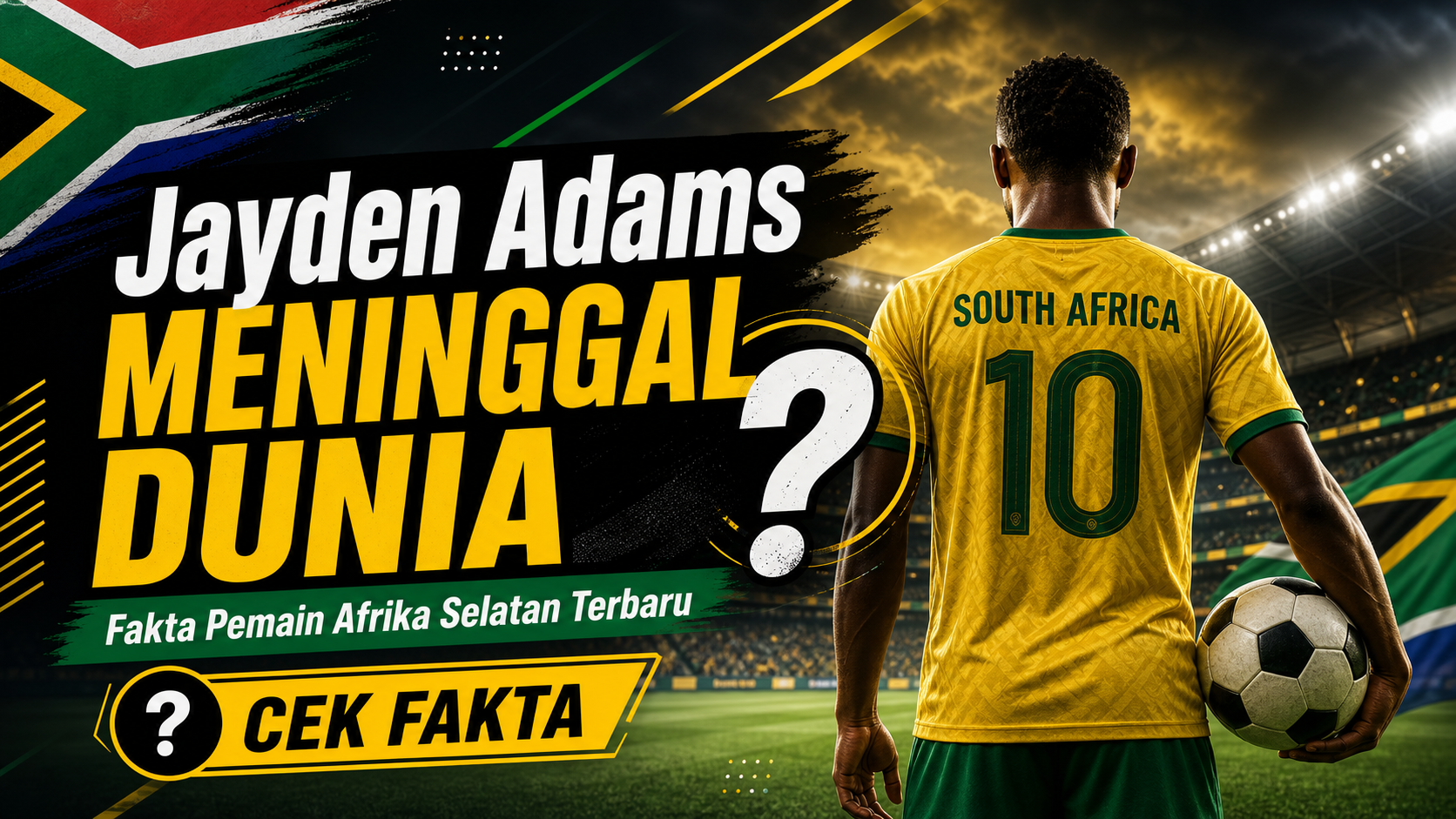 jayden - Jayden Adams Meninggal Dunia? Fakta Pemain Afrika Selatan Terbaru
